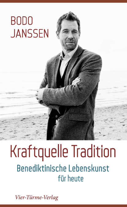 Bodo Janssen — Kraftquelle Tradition