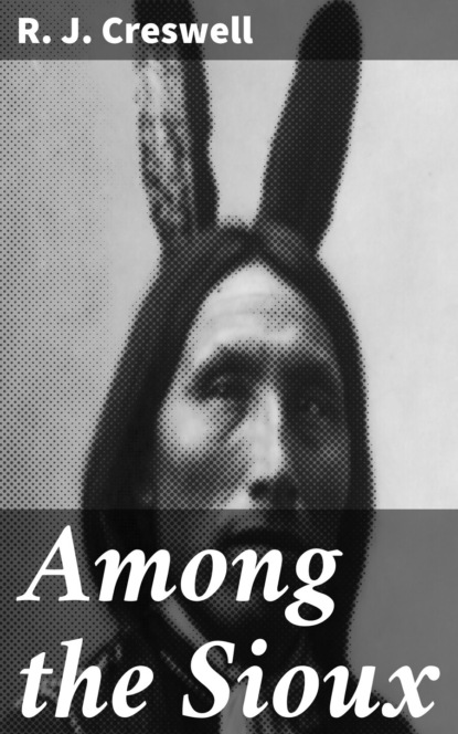 Among the Sioux