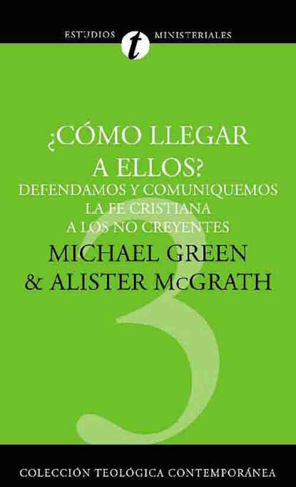 ¿Cómo llegar a ellos?
