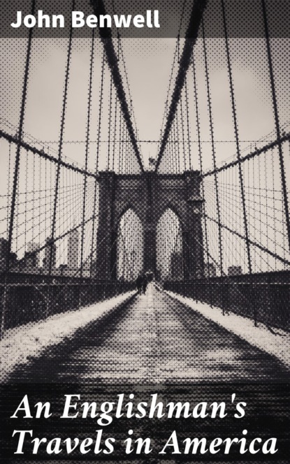 An Englishman's Travels in America
