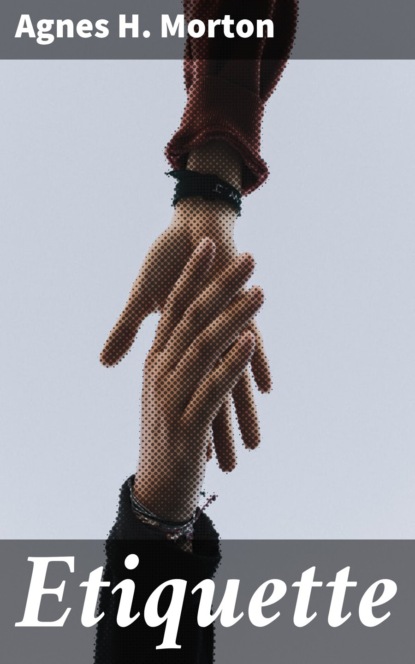 Etiquette