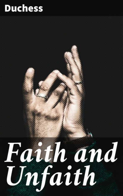 Faith and Unfaith