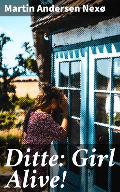 Ditte: Girl Alive!