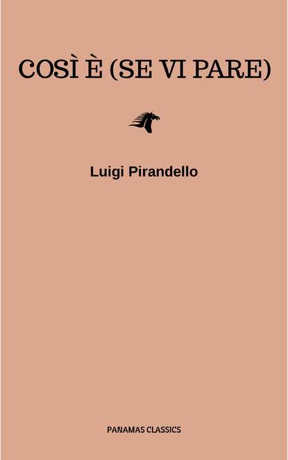 Così è (se vi pare)