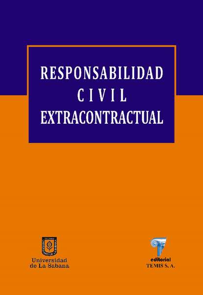 Obdulio C?sar Vel?squez Posada — Responsabilidad civil extracontractual