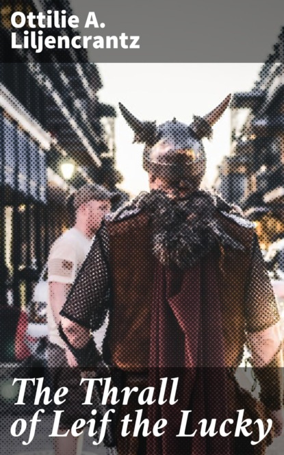 The Thrall of Leif the Lucky