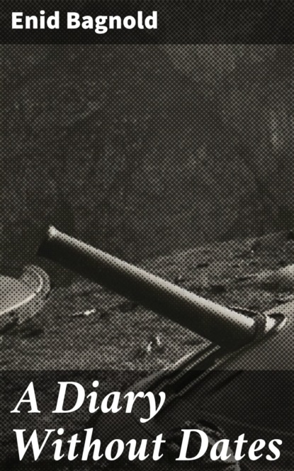 A Diary Without Dates