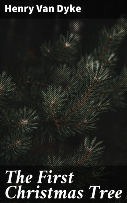 The First Christmas Tree