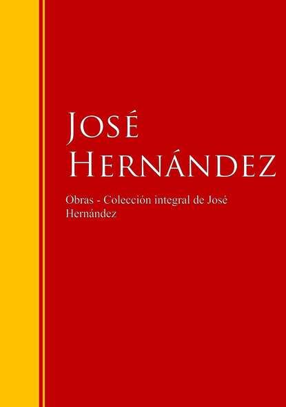 Obras de José Hernández