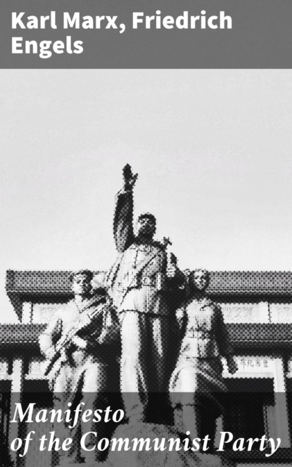 Manifesto of the Communist Party