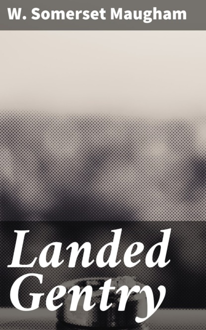 Landed Gentry