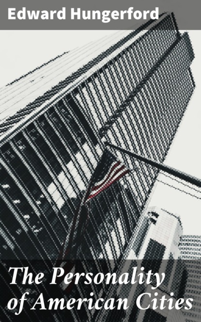 The Personality of American Cities