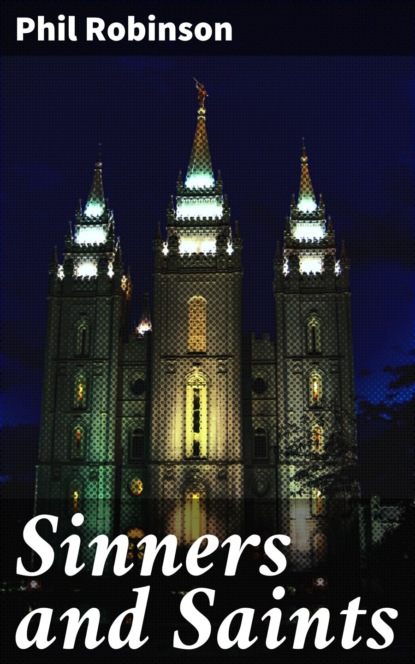 Sinners and Saints