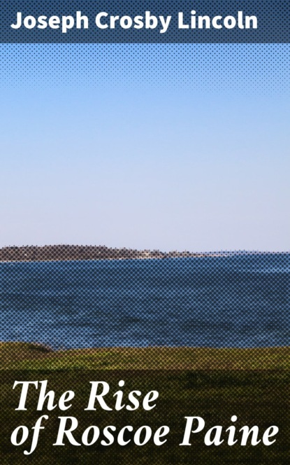 The Rise of Roscoe Paine