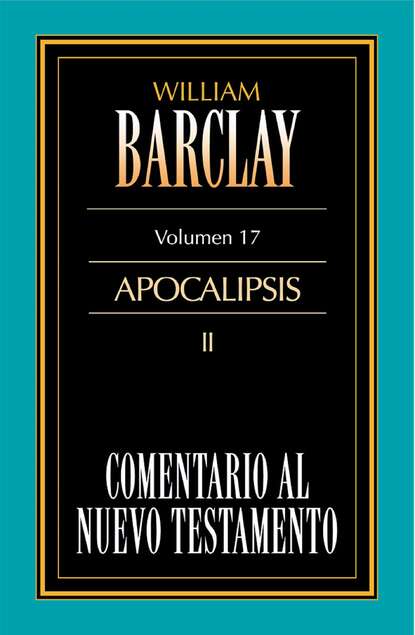 Comentario al Nuevo Testamento Vol. 17