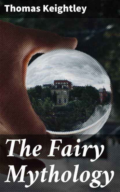 The Fairy Mythology