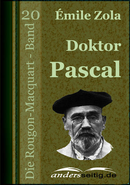 Эмиль Золя — Doktor Pascal