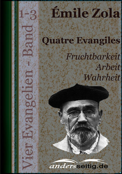 Quatre Evangiles - Vier Evangelien - Band 1-3