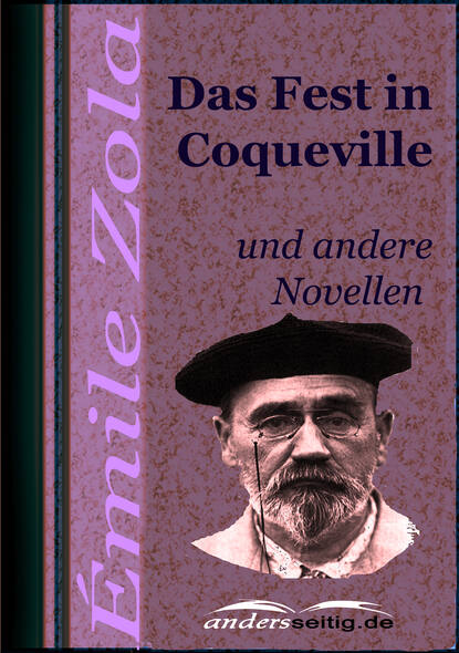 Das Fest in Coqueville - und andere Novellen