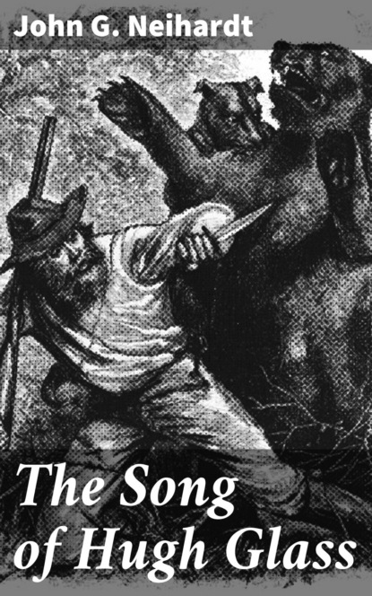The Song of Hugh Glass