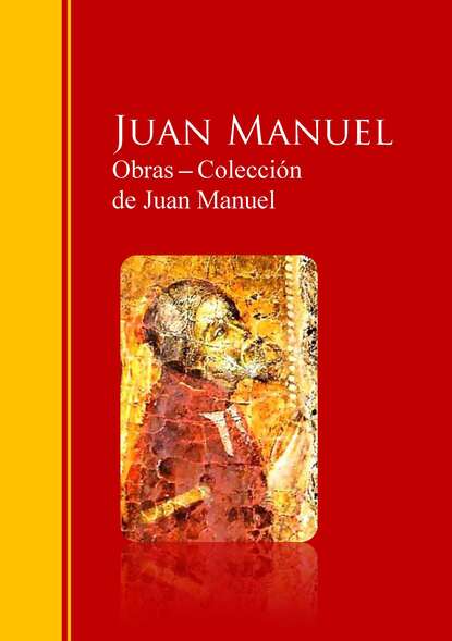 Obras ─ Colección  de Juan Manuel: El Conde Lucanor