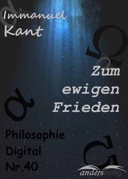 Zum ewigen Frieden - Philosophie-Digital Nr. 40