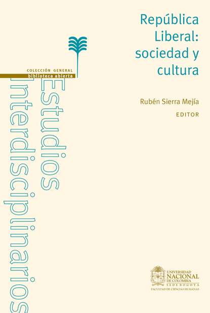República Liberal: sociedad y cultura