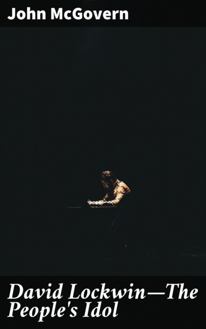 David Lockwin—The People's Idol