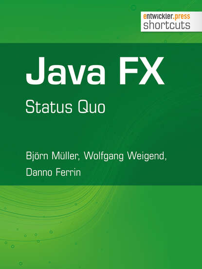 Java FX - Status Quo