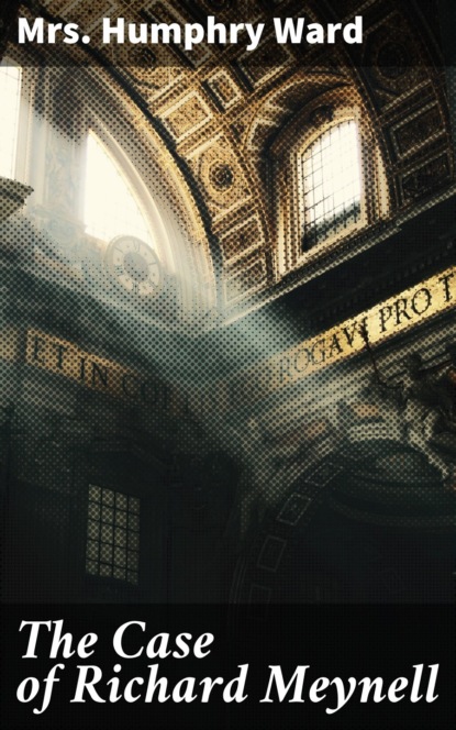 The Case of Richard Meynell