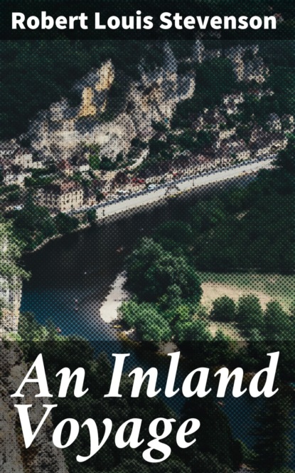 An Inland Voyage