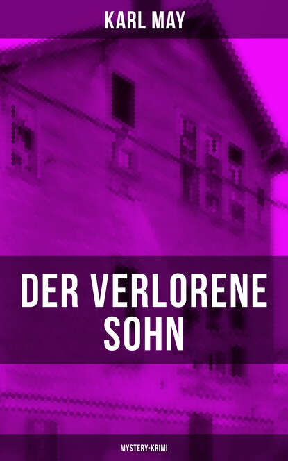 Der verlorene Sohn (Mystery-Krimi)