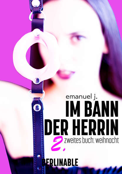 

Im Bann der Herrin - Folge 2