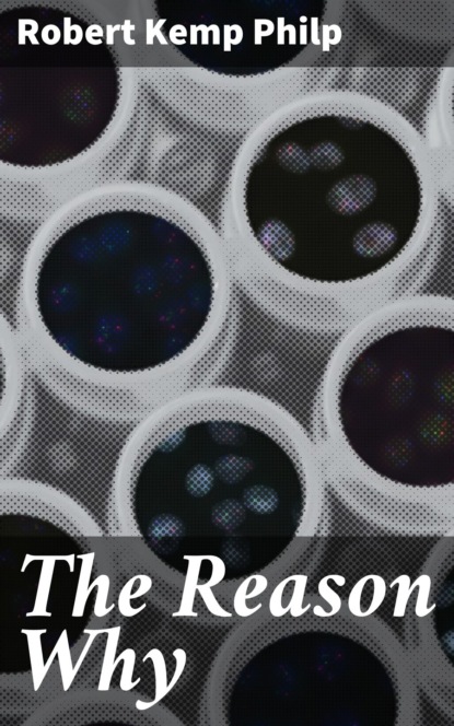 The Reason Why