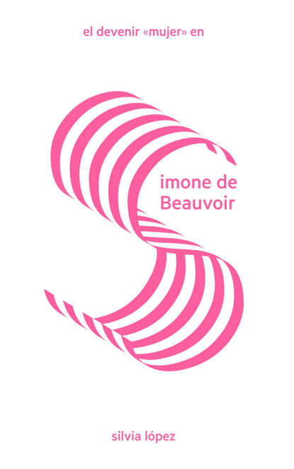 El devenir "mujer" en Simone de Beauvoir