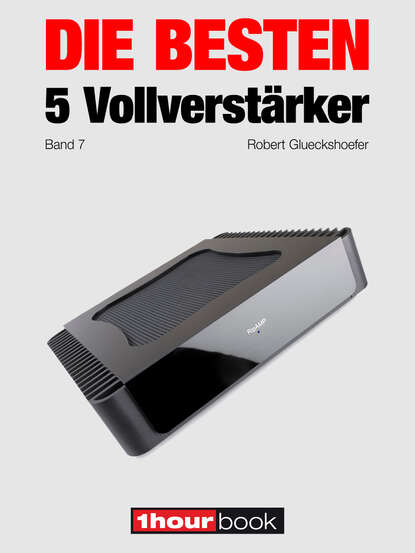 Die besten 5 Vollverstärker (Band 7) - 1hourbook