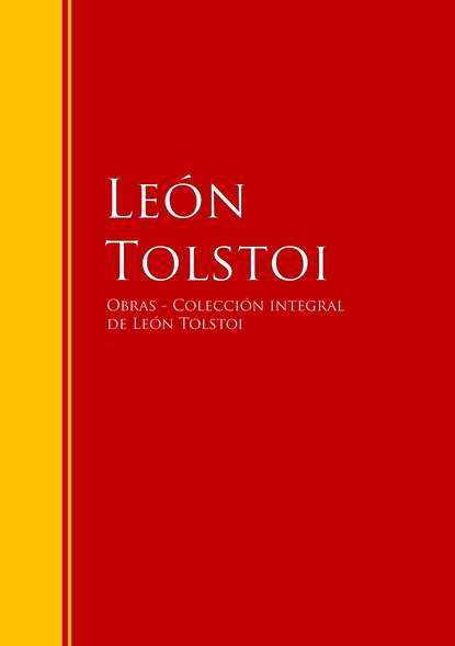 Obras de León Tolstoi -  Colección