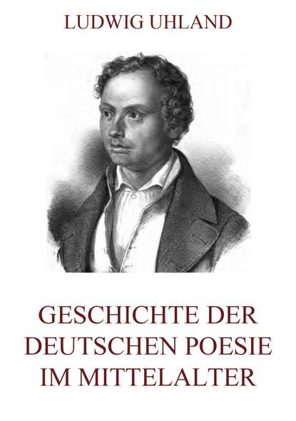 Geschichte der deutschen Poesie im Mittelalter
