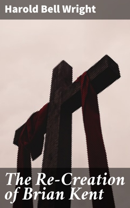 The Re-Creation of Brian Kent