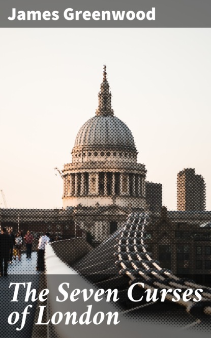 The Seven Curses of London