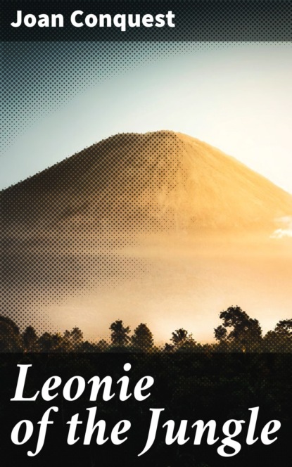 Leonie of the Jungle