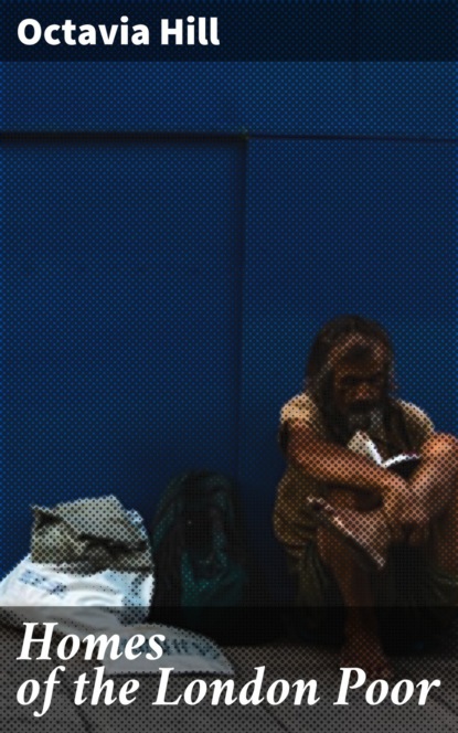 Homes of the London Poor