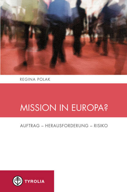 Regina Polak — Mission in Europa?