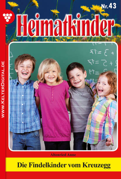 Die Findelkinder vom Kreuzegg