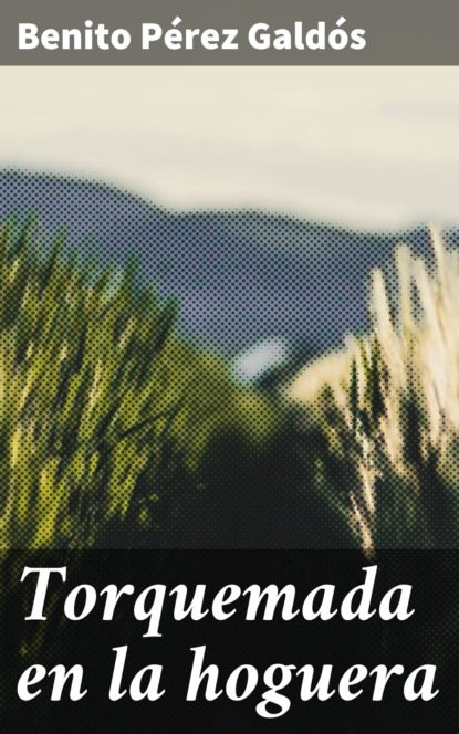 Torquemada en la hoguera