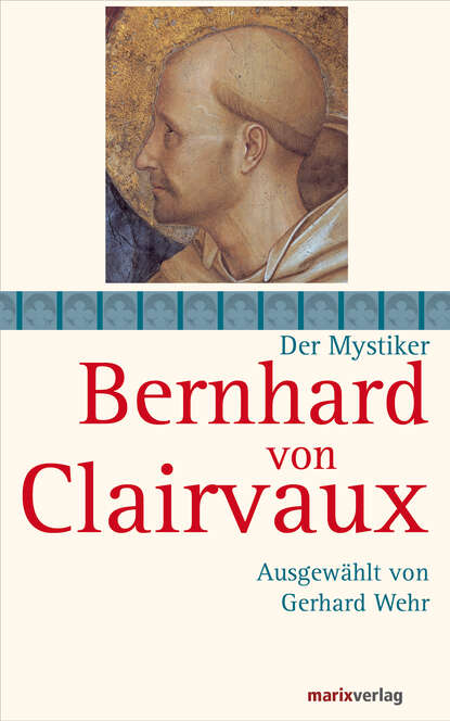 Bernhard von Clairvaux — Bernhard von Clairvaux