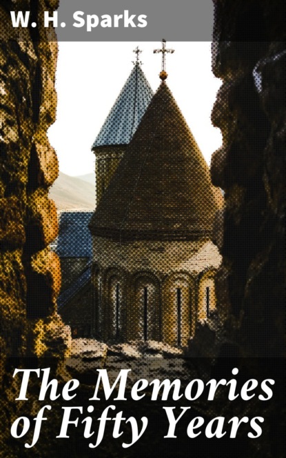 The Memories of Fifty Years