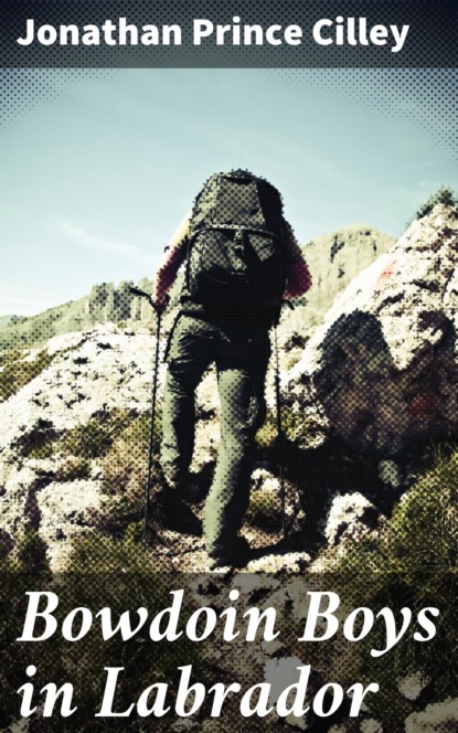 Bowdoin Boys in Labrador