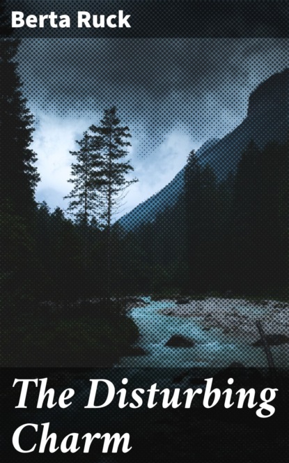 The Disturbing Charm