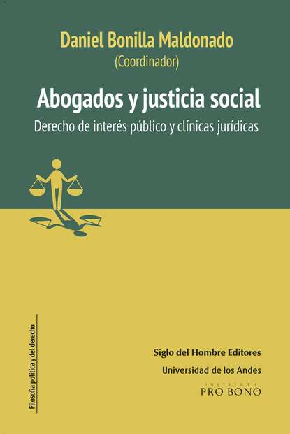 Varios autores — Abogados y justicia social